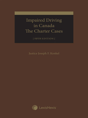 cover image of Impaired Driving in Canada: The Charter Cases